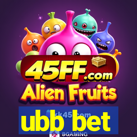 ubb bet